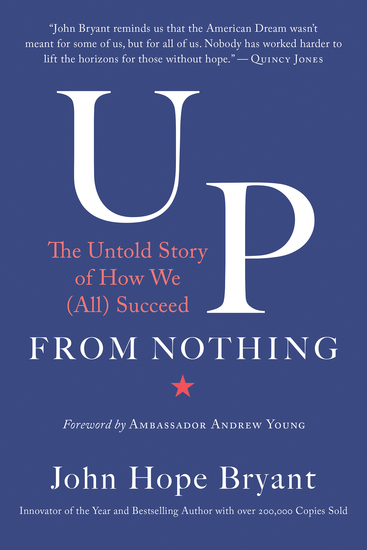 Up from Nothing - The Untold Story of How We (All) Succeed - cover