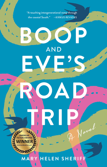 Boop and Eve's Road Trip - A Novel - cover