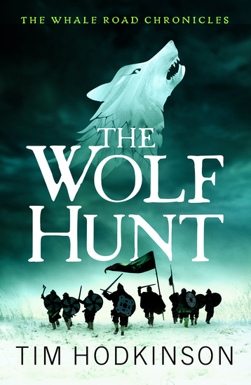 The Wolf Hunt - A fast-paced action-packed historical fiction novel - cover