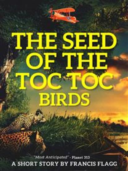 The Seed of the Toc-Toc Birds - cover