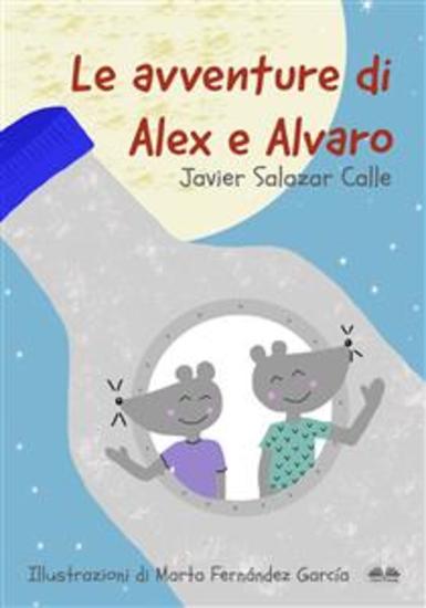 Le Avventure Di Alex E Alvaro - cover