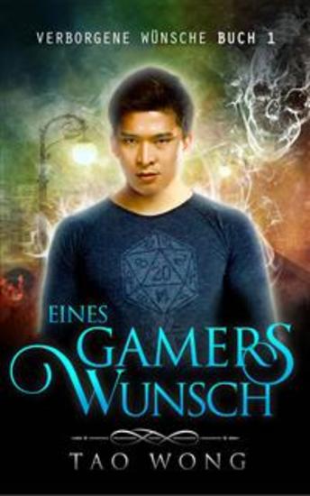 Eines Gamers Wunsch - Verborgene Wünsche #1 - cover