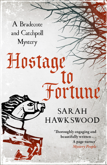 Hostage to Fortune - The gripping mediaeval mystery series - cover