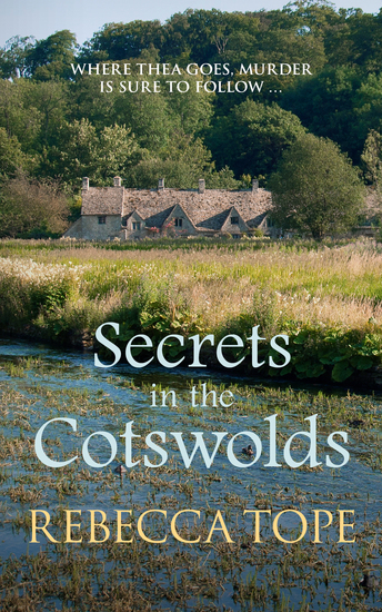 Secrets in the Cotswolds - Mystery and intrigue in the beautiful Cotswold countryside - cover