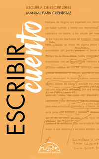 Escribir cuento - Manual para cuentistas