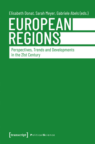 European Regions - Perspectives Trends and Developments in the 21st Century - cover