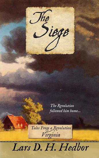 The Siege: Tales From a Revolution - Virginia - Tales From a Revolution #12 - cover
