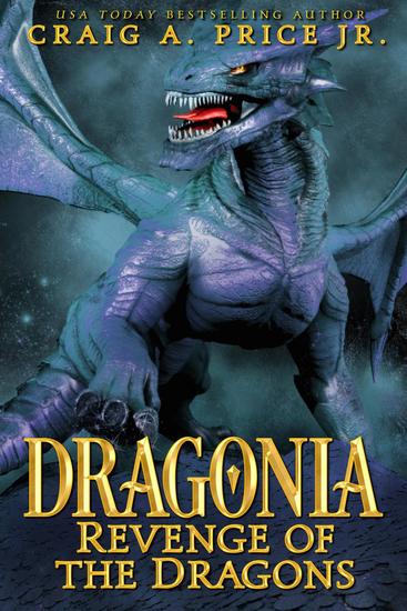 Dragonia: Revenge of the Dragons - Dragonia Empire #2 - cover