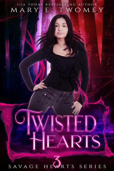 Twisted Hearts - Savage Hearts #3 - cover
