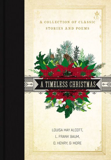 A Timeless Christmas - A Collection of Classic Stories and Poems - cover