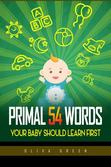 Primal 54 Words Your Baby Should Learn First - cover