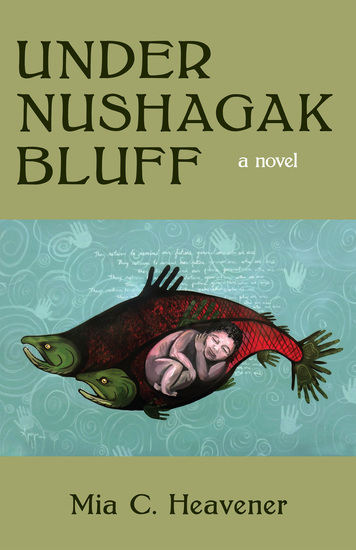 Under Nushagak Bluff - A Novel - cover