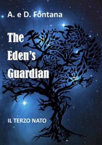 The Eden's Guardian - Il Terzo Nato - cover