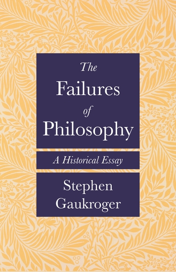 The Failures of Philosophy - A Historical Essay - cover