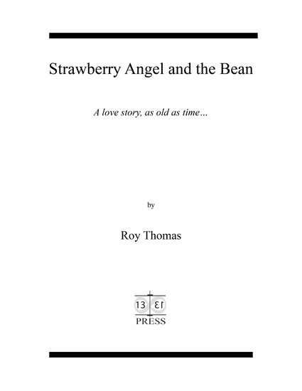 Strawberry Angel and the Bean -ebook - A love story as old as time - cover