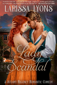 Lady Scandal - A Sexy Historical Regency