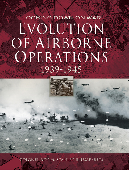 Evolution of Airborne Operations 1939–1945 - cover