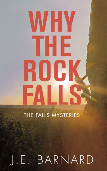 Why the Rock Falls - The Falls Mysteries - cover