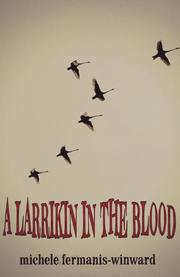 A Larrikin in the Blood - cover