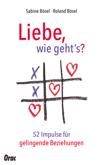 Liebe wie geht's? - 52 Impulse für gelingende Beziehungen - cover
