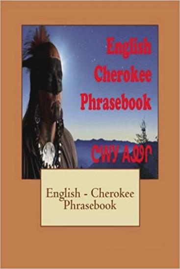 English - Cherokee Phrasebook - Words R Us Bilingual Phrasebooks #14 - cover