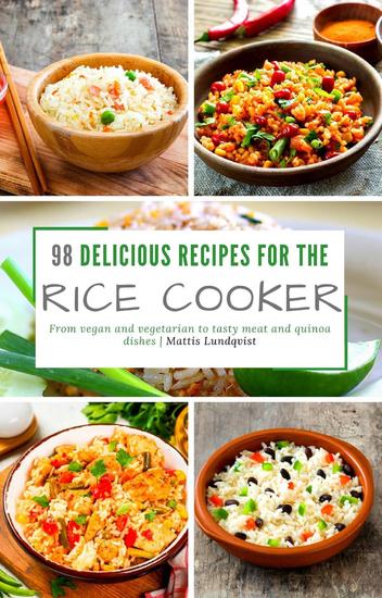 98 delicious recipes for the rice cooker - cover