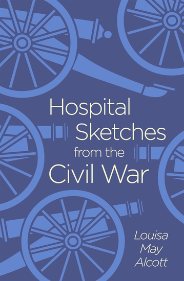 Hospital Sketches from the Civil War - cover