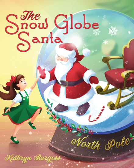 The Snow Globe Santa - cover