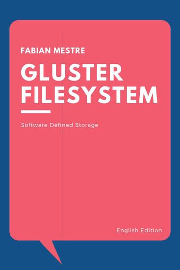 Gluster Filesystem - Practical Method - cover