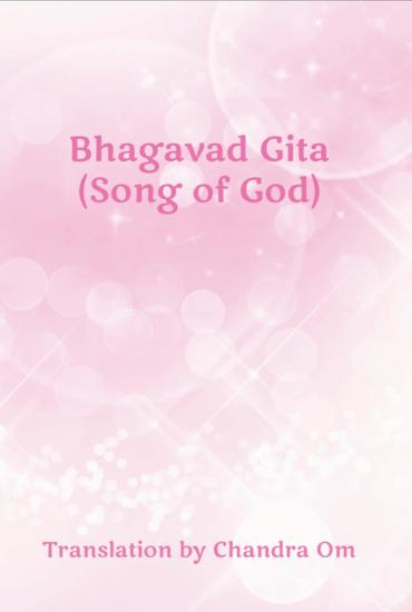 Bhagavad Gita (Song of God) - Translation by Chandra Om - cover