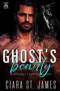 Ghost's Beauty - Dublin Falls Archangel's Warriors MC #6
