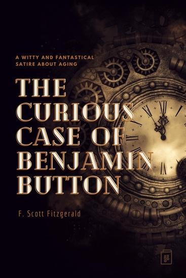 The Curious Case of Benjamin Button - cover