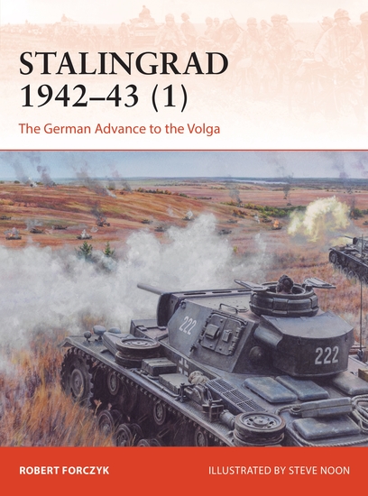 Stalingrad 1942–43 (1) - The German Advance to the Volga - cover