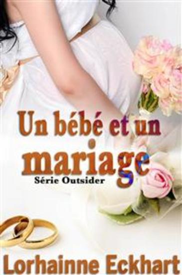 Un Bébé Et Un Mariage - cover