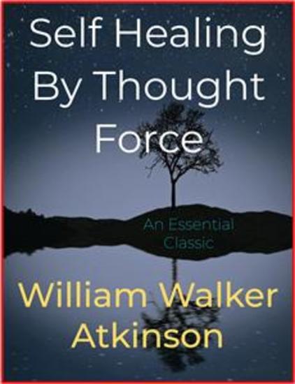 Self Healing By Thought Force - cover
