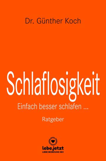 Schlaflosigkeit | Ratgeber - Einfach besser schlafen - cover