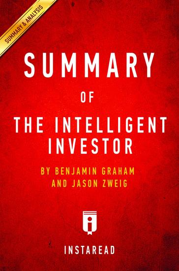Summary of The Intelligent Investor - by Benjamin Graham and Jason Zweig | Includes Analysis - cover