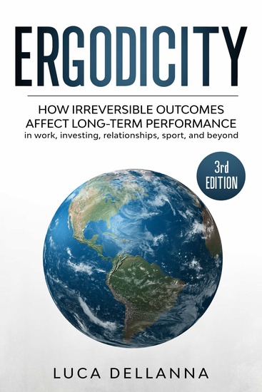 Ergodicity (3rd edition) - Definitions Examples And Implications As Simple As Possible - cover