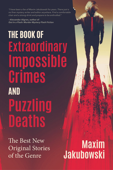 The Book of Extraordinary Impossible Crimes and Puzzling Deaths - The Best New Original Stories of the Genre - cover