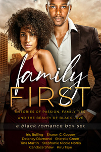 Family First: a black romance box set - A Black Romance Box Set