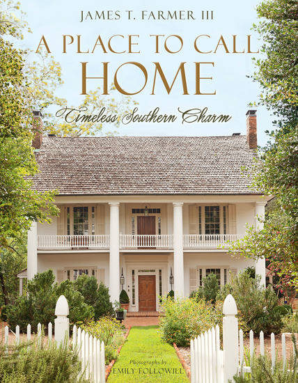 A Place to Call Home - Timeless Southern Charm - cover