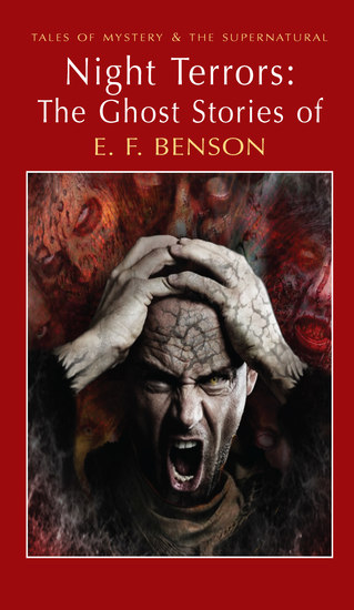 Night Terrors: The Ghost Stories of EF Benson - cover