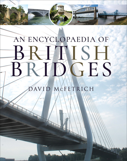 An Encyclopaedia of British Bridges - cover