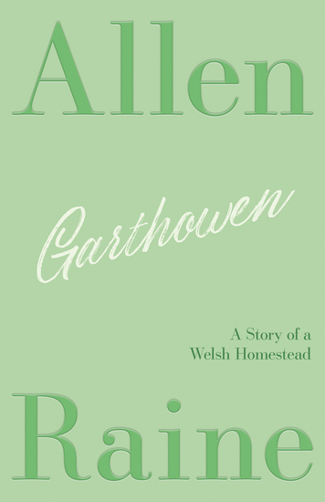 Garthowen - A Story of a Welsh Homestead - cover