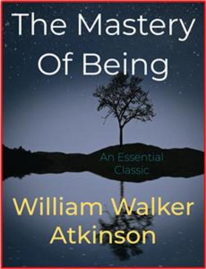 The Mastery Of Being - cover
