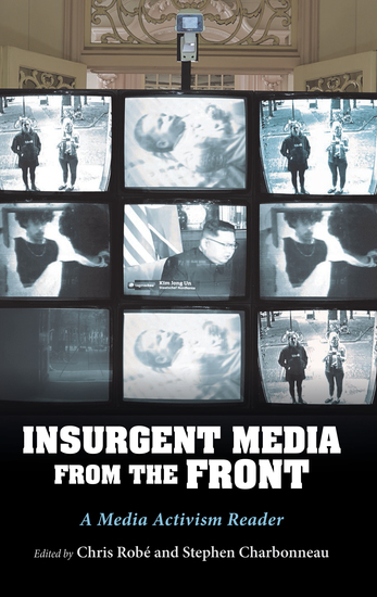 InsUrgent Media from the Front - A Media Activism Reader - cover
