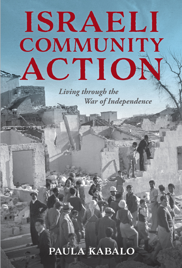 Israeli Community Action - Living through the War of Independence - cover
