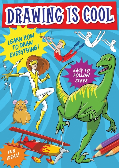 Drawing is Cool - Learn how to draw everything - cover