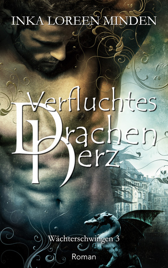 Verfluchtes Drachenherz - Wächterschwingen 3 - cover