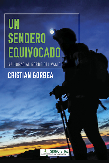 Un sendero equivocado - 42 horas al borde del vacío - cover